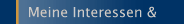 Meine Interessen &